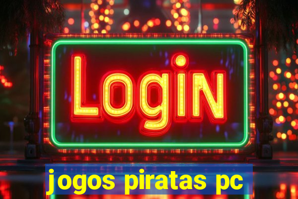 jogos piratas pc