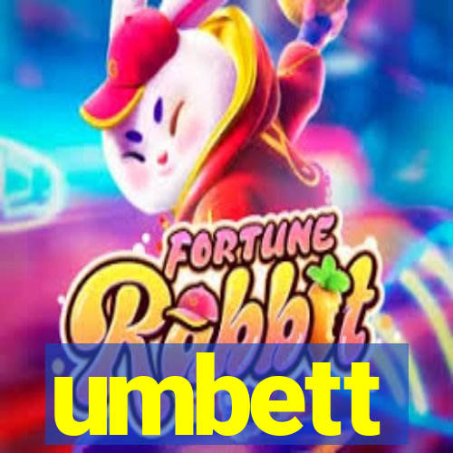 umbett