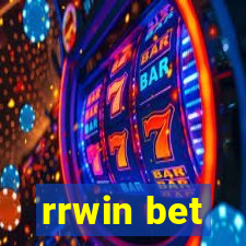 rrwin bet