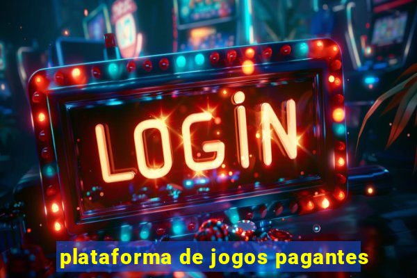 plataforma de jogos pagantes