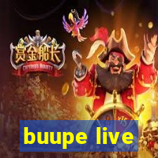 buupe live