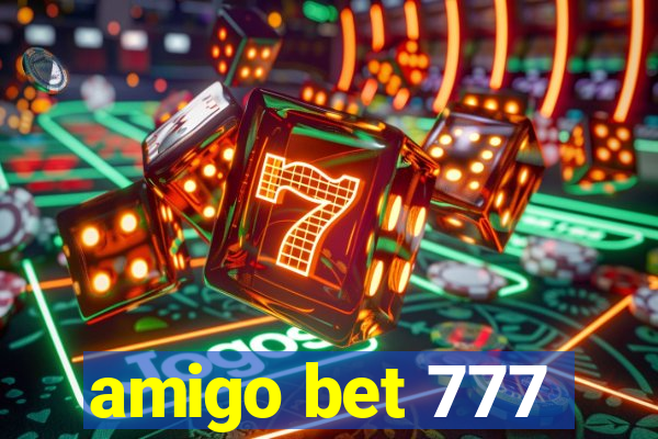 amigo bet 777