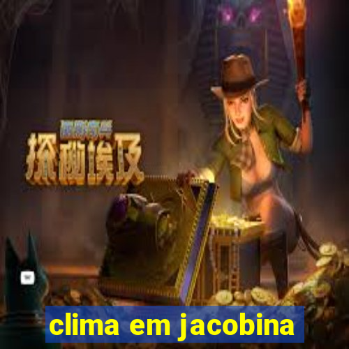 clima em jacobina