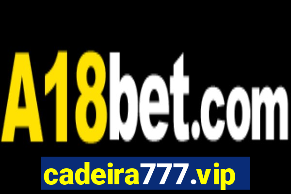 cadeira777.vip