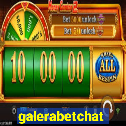 galerabetchat