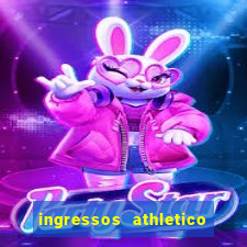 ingressos athletico x flamengo