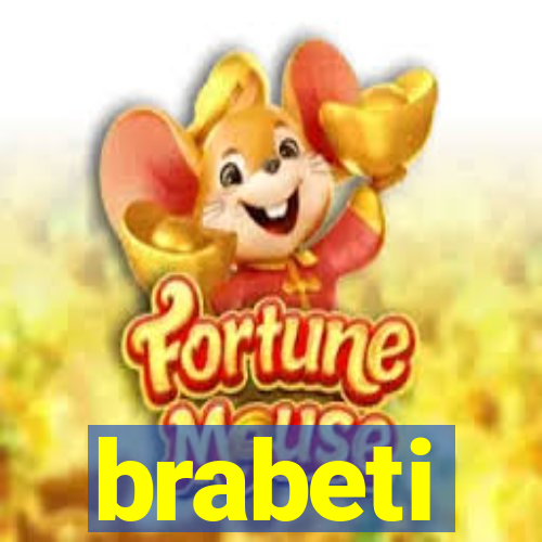 brabeti