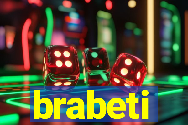 brabeti