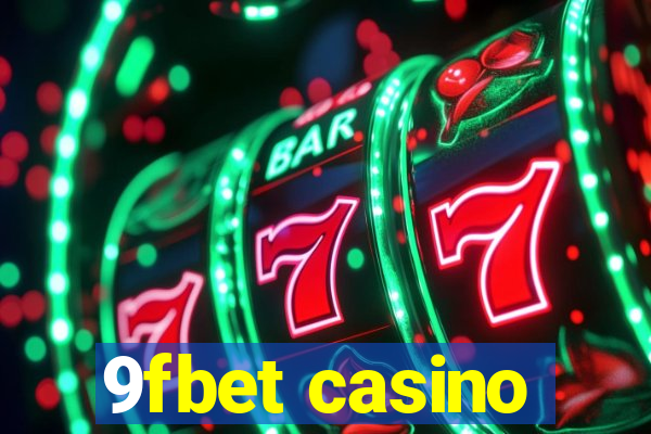 9fbet casino