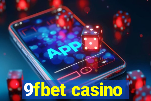 9fbet casino