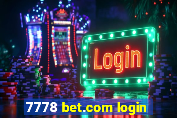 7778 bet.com login