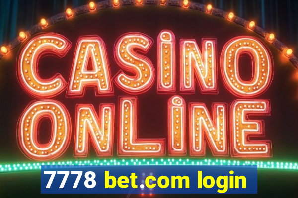 7778 bet.com login