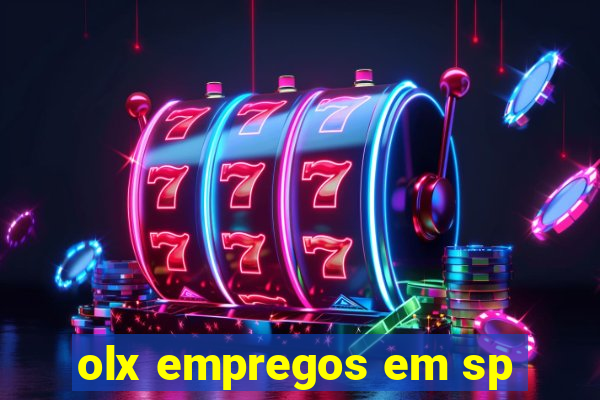 olx empregos em sp