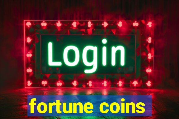 fortune coins