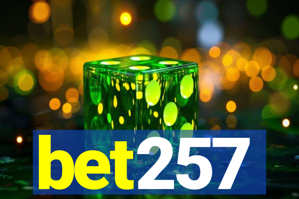 bet257