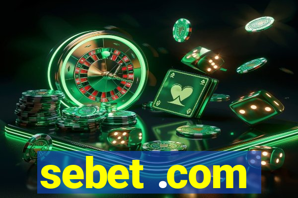 sebet .com