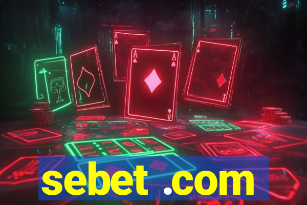 sebet .com