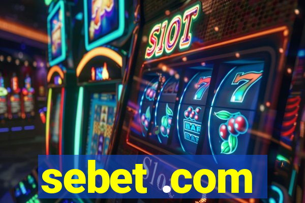 sebet .com