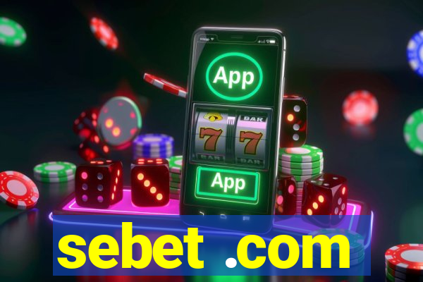 sebet .com