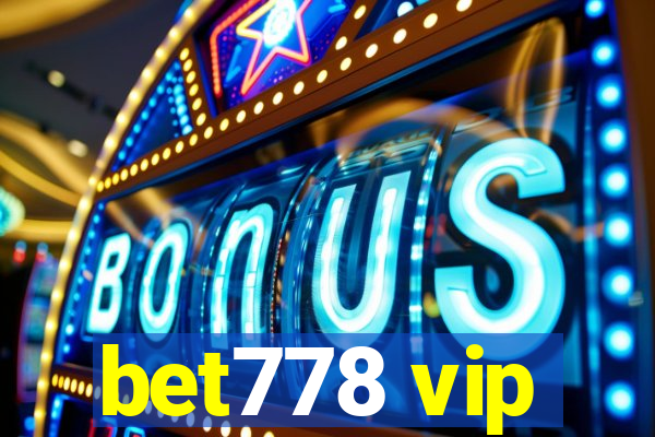 bet778 vip