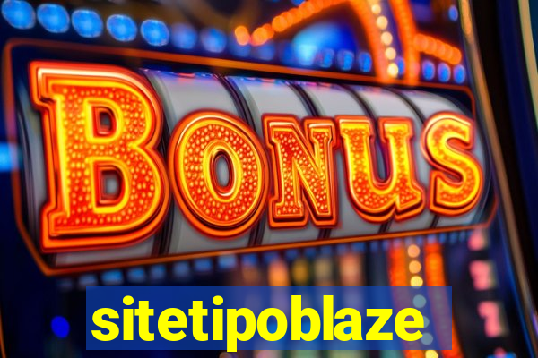 sitetipoblaze