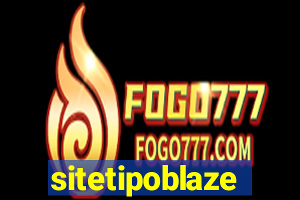 sitetipoblaze