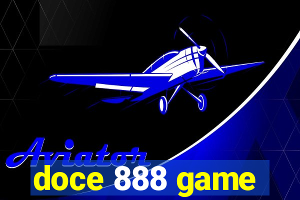 doce 888 game