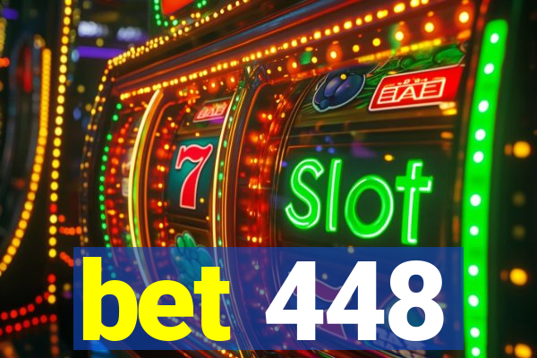 bet 448