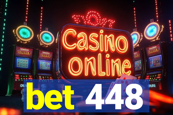 bet 448