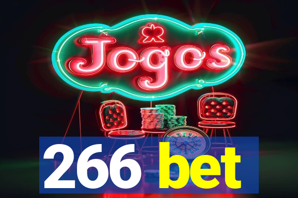 266 bet