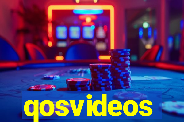 qosvideos