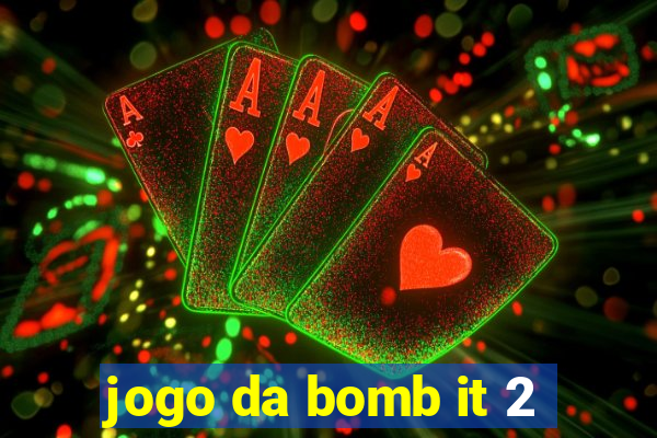 jogo da bomb it 2