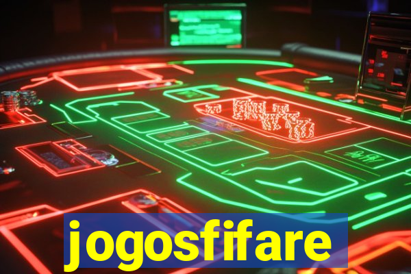 jogosfifare