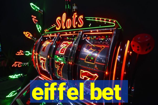 eiffel bet