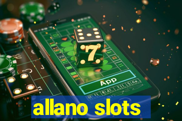 allano slots