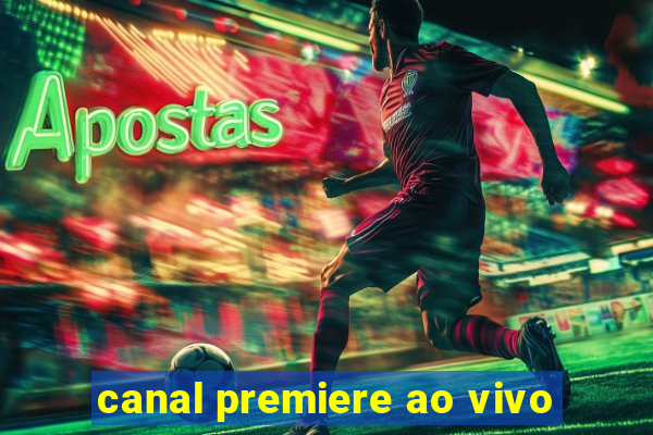 canal premiere ao vivo