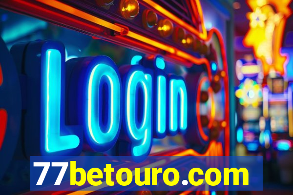 77betouro.com