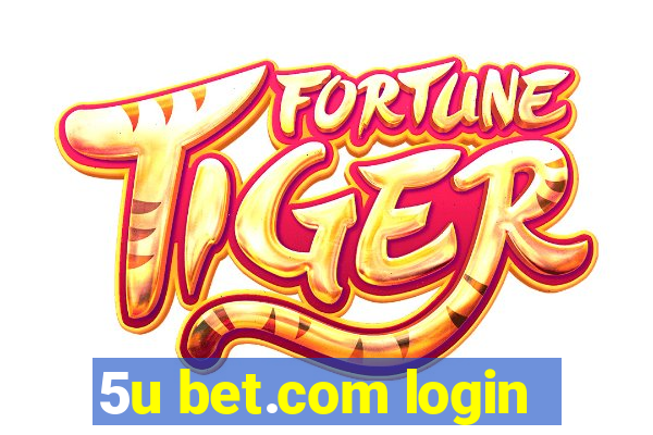 5u bet.com login