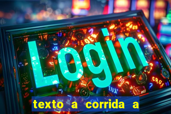 texto a corrida a lagarta lili