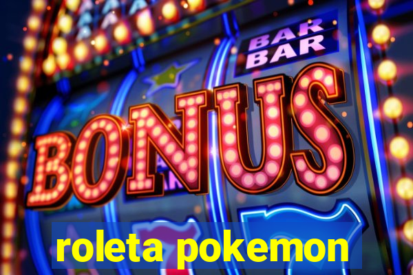 roleta pokemon