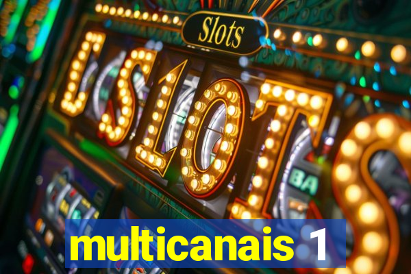 multicanais 1