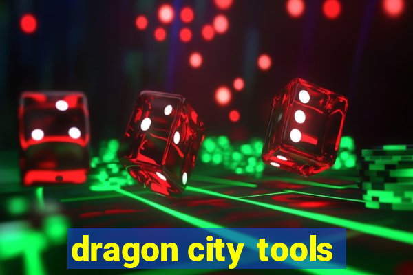 dragon city tools