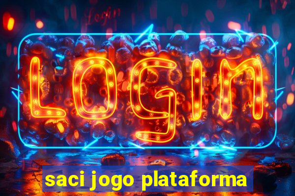 saci jogo plataforma