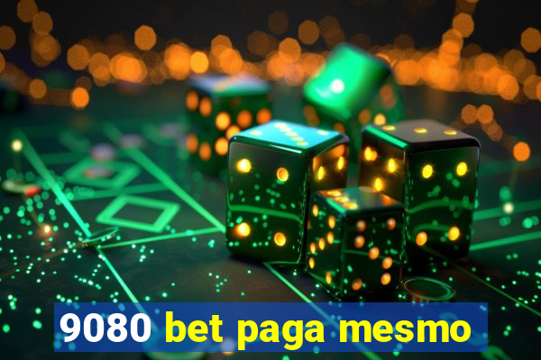 9080 bet paga mesmo