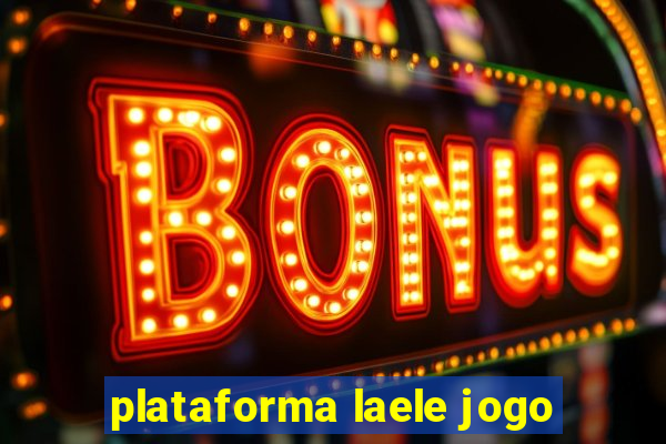 plataforma laele jogo