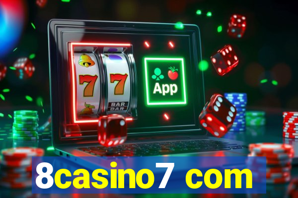 8casino7 com