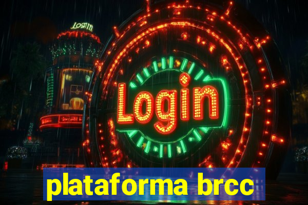 plataforma brcc