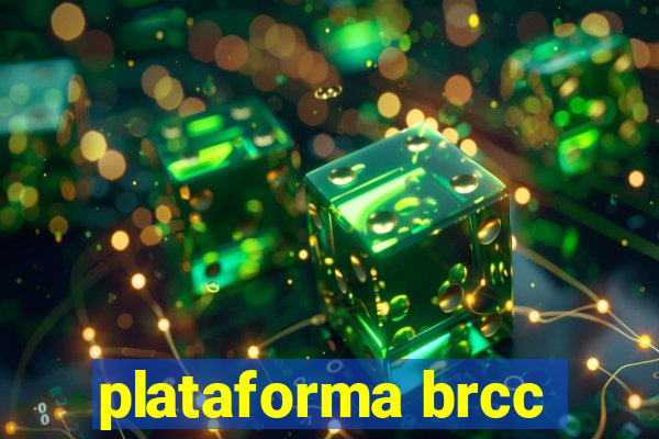 plataforma brcc