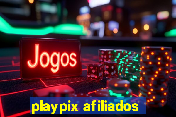 playpix afiliados