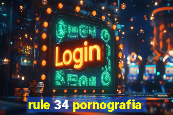 rule 34 pornografia